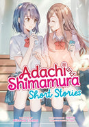 Adachi and Shimamura: Short Stories (Light Novel)-9798893731293
