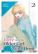 I'm in Love with the Older Girl Next Door Vol. 2-9798893731477