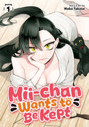 Mii-chan Wants to Be Kept Vol. 1-9798893731590