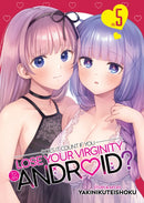 Does it Count if You Lose Your Virginity to an Android? Vol. 5-9798893732818