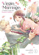 Virgin Marriage: A Maiden Voyage into Passion''s Embrace Vol. 1