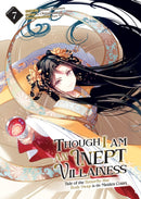 Though I Am an Inept Villainess: Tale of the Butterfly-Rat Body Swap in the Maiden Court (Manga) Vol. 7-9798893732962