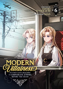 Modern Villainess: It''s Not Easy Building a Corporate Empire Before the Crash (Light Novel) Vol. 6