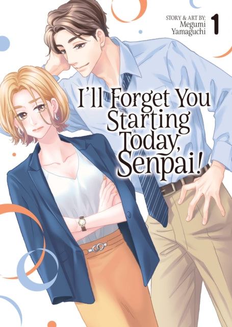 I''ll Forget You Starting Today, Senpai! Vol. 1