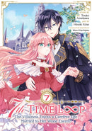 7th Time Loop: The Villainess Enjoys a Carefree Life Married to Her Worst Enemy! (Manga) Vol. 7-9798893733136