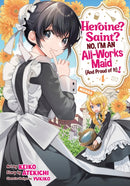 Heroine? Saint? No, I'm an All-Works Maid (And Proud of It)! (Manga) Vol. 4-9798893733495
