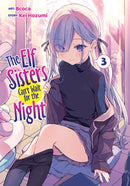 The Elf Sisters Can''t Wait for the Night Vol. 3