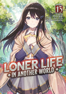 Loner Life in Another World (Light Novel) Vol. 13-9798893733822