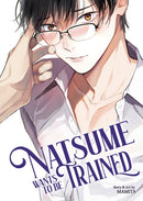Natsume Wants to be Trained [Natsume Wants Book 1]-9798893733877