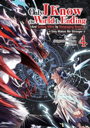 Only I Know the World Is Ending and Getting Killed by Rampaging Beasts Only Makes Me Stronger (Manga) Vol. 4-9798893733983