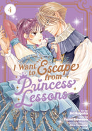 I Want to Escape from Princess Lessons (Manga) Vol. 4-9798893734195