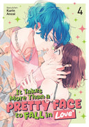 It Takes More Than a Pretty Face to Fall in Love Vol. 4-9798893734225