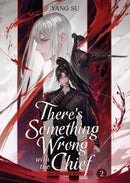 There's Something Wrong with the Chief: Du Zhu You Bing (Novel) Vol. 2
