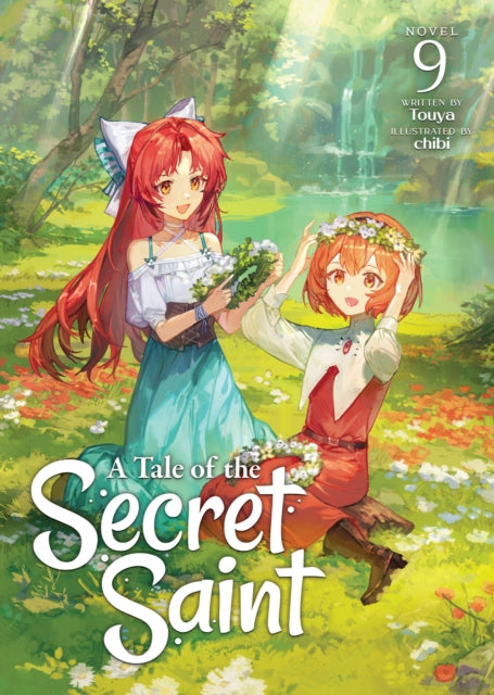 A Tale of the Secret Saint (Light Novel) Vol. 9-9798893734607