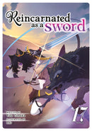 Reincarnated as a Sword (Light Novel) Vol. 17-9798893734683
