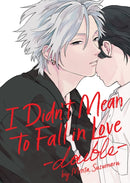 I Didn''t Mean to Fall in Love -double-