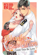 Adored By an Elite Officer: Could This Be Love? Vol. 2