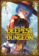 Into the Deepest, Most Unknowable Dungeon Vol. 13-9798893736441