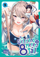 My Girlfriend is 8 Meters Tall Vol. 2-9798893736892