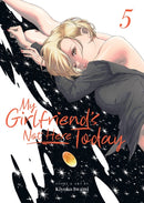 My Girlfriend''s Not Here Today Vol. 5
