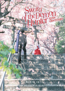Sword of the Demon Hunter: Kijin Gentosho (Light Novel) Vol. 12-9798893737417