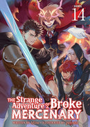 The Strange Adventure of a Broke Mercenary (Light Novel) Vol. 14-9798893737714