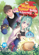 The Weakest Tamer Began a Journey to Pick Up Trash (Light Novel) Vol. 10