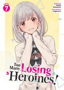 Too Many Losing Heroines! (Light Novel) Vol. 7-9798893737912