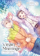 Virgin Marriage: A Maiden Voyage into Passion''s Embrace Vol. 3