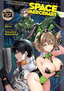 Reborn as a Space Mercenary: I Woke Up Piloting the Strongest Starship! (Light Novel) Vol. 13-9798893739145