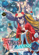 Though I Am an Inept Villainess: Tale of the Butterfly-Rat Body Swap in the Maiden Court (Light Novel) Vol. 9-9798893739695