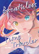 Breathless Time Traveler (Novel)-9798893739725