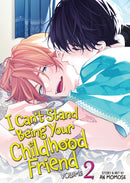 I Can't Stand Being Your Childhood Friend Vol. 2-9798893739756