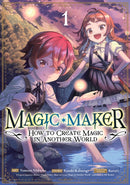 Magic Maker: How to Create Magic in Another World (Manga) Vol. 1-9798893739800