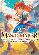 Magic Maker: How to Create Magic in Another World (Manga) Vol. 2-9798893739817
