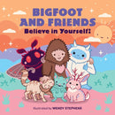 Bigfoot and Friends (Board Book)
