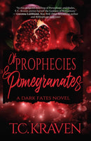 Of Prophecies & Pomegranates : A Dark Fates Novel-9798895150573