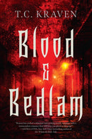 Blood & Bedlam