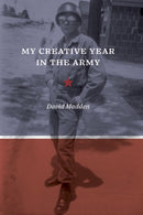 My Creative Year in the Army