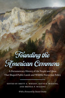 Founding the American Commons