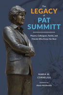 The Legacy of Pat Summitt