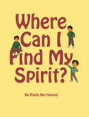 Where Can I Find My Spirit?-9798895430385