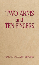 Two Arms and Ten Fingers-9798895432273