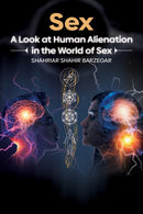 Sex : A Look at Human Alienation in the World of Sex-9798895433195