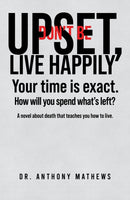 Don't Be Upset, Live Happily