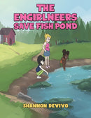 The Engirlneers Save Fish Pond-9798895433584