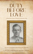 Duty Before Love : The Life of a Gay Republican When Marriage Was Impossible-9798895433942