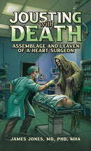 Jousting with Death