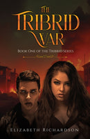 The Tribrid War : Book One of the Tribrid Series-9798895435342