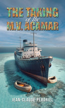 The Taking of the M.V. Acamar-9798895435885